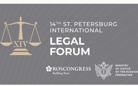Việt Nam sẽ tham dự Diễn đàn Pháp lý quốc tế  Saint Petersburg tại Nga