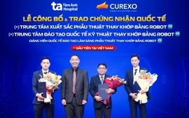 Bệnh viện Đa khoa Tâm Anh đạt 3 chứng nhận quốc tế xuất sắc về thay khớp bằng robot AI