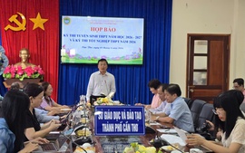 Cần Thơ: Hơn 45.200 học sinh lớp 9 tham gia tuyển sinh lớp 10, 32 trường áp dụng xét tuyển