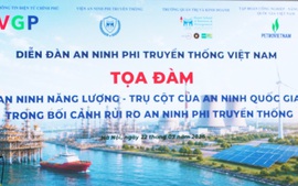 TỔNG THUẬT: Tọa đàm 'An ninh năng lượng - trụ cột của an ninh quốc gia trong bối cảnh rủi ro an ninh phi truyền thống'