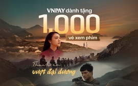 Lan tỏa giá trị lịch sử, VNPAY dành tặng 1.000 vé xem phim 'Thanh âm vượt đại dương'