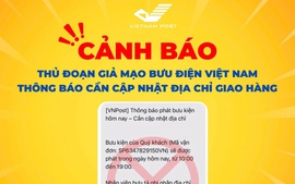 Cảnh giác thủ đoạn giả mạo Bưu điện Việt Nam yêu cầu cập nhật địa chỉ giao hàng để lừa đảo