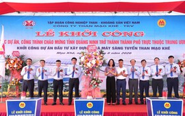 Khởi công Dự án Nhà máy sàng tuyển than Mạo Khê