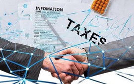 Siết nghĩa vụ cung cấp thông tin, tăng xử phạt vi phạm thuế
