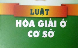 Kế hoạch triển khai thi hành Luật Hòa giải ở cơ sở