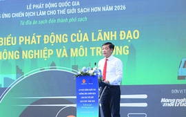 Phát động Chiến dịch Làm cho thế giới sạch hơn năm 2026: "Từ đĩa ăn sạch đến thành phố sạch"