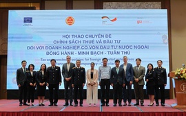 Chính sách thuế minh bạch tạo nền tảng mới để nâng chất lượng FDI