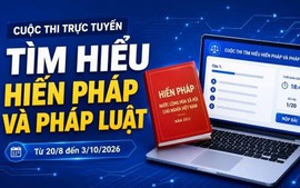 Gần 2,2 triệu bài tham dự cuộc thi Tìm hiểu Hiến pháp và pháp luật