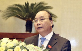 Thủ tướng đề nghị Quốc hội phê chuẩn việc bổ nhiệm thành viên Chính phủ