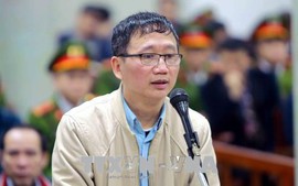 Xét xử Trịnh Xuân Thanh và đồng phạm: Dấu ấn cải cách tư pháp