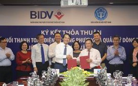 BIDV và BHXH Việt Nam ký kết Thỏa thuận kết nối điện tử song phương
