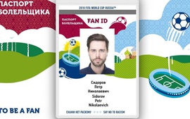 World Cup 2018: Có 'hộ chiếu người hâm mộ' mới được vào sân