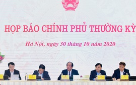 Nội dung trao đổi báo chí tại họp báo Chính phủ thường kỳ