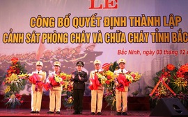 Bộ Công an thành lập Cảnh sát PCCC Bắc Ninh