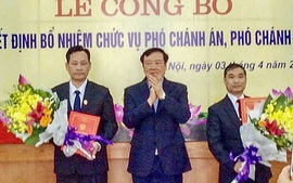 Điều động, bổ nhiệm nhân sự TANDTC, NHNN, Hà Giang, Bắc Ninh