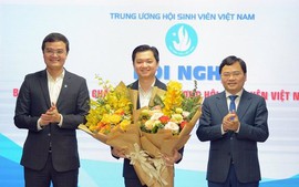 Trung ương Hội Sinh viên Việt Nam có tân Chủ tịch, 2 Phó Chủ tịch