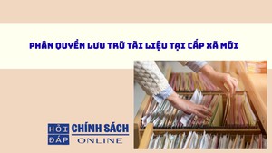 Ph&#226;n quyền lưu trữ t&#224;i liệu tại cấp x&#227; mới