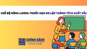 Chế độ n&#226;ng lương trước hạn do lập th&#224;nh t&#237;ch xuất sắc