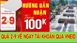 Hướng dẫn nhận 100.000 đồng qu&#224; ng&#224;y 2/9 tr&#234;n VNeID