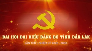 Đồng ch&#237; Nguyễn Đ&#236;nh Trung giữ chức B&#237; thư Tỉnh ủy Đắk Lắk nhiệm kỳ 2025 - 2030