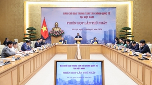 Phiên họp thứ nhất Ban Chỉ đạo Trung tâm Tài chính Quốc tế tại Việt Nam