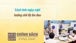 Cách tính ngày nghỉ hưởng chế độ ốm đau