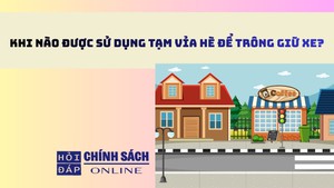 Khi nào được sử dụng tạm vỉa hè để trông giữ xe?