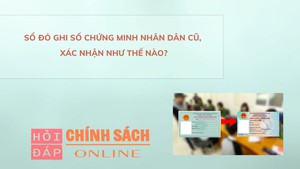Sổ đỏ ghi số chứng minh nhân dân cũ, xác nhận như thế nào?