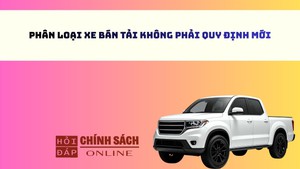 Phân loại xe bán tải không phải quy định mới