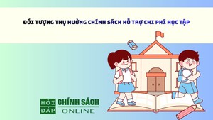 Đối tượng thụ hưởng chính sách hỗ trợ chi phí học tập