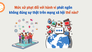 Quy định mới về xử phạt vi phạm trên mạng xã hội