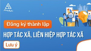 Quy định mới về đăng ký tổ hợp tác, hợp tác xã