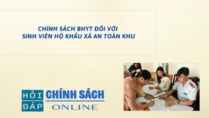 Chính sách BHYT đối với sinh viên hộ khẩu xã an toàn khu