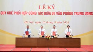 Bốn văn phòng Trung ương tăng cường phối hợp công tác chuyên nghiệp, chất lượng