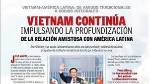 墨西哥媒体：越南与拉丁美洲关系源于独立自由思想