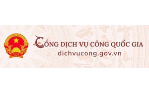 Đề xuất quy định mới về quản lý, vận hành, khai thác Cổng Dịch vụ công Quốc gia