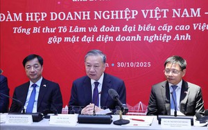 Tổng Bí thư Tô Lâm dự Tọa đàm Doanh nghiệp Việt Nam - Anh