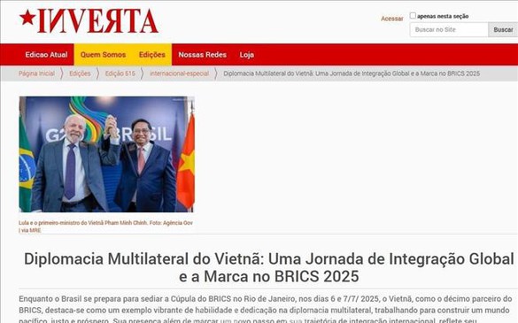 Truyền thông Brazil đánh giá cao chính sách ngoại giao đa phương của Việt Nam