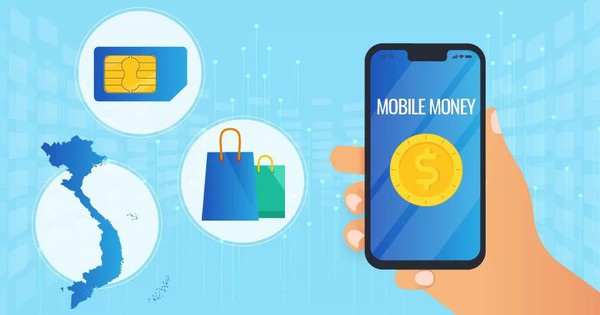 Đề xuất tạo hành lang pháp lý chính thức cho dịch vụ Mobile Money
