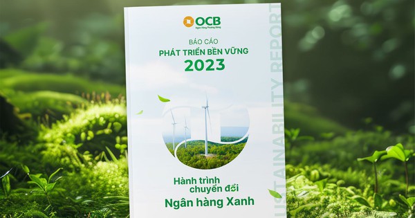 OCB công bố báo cáo phát triển bền vững độc lập 2023