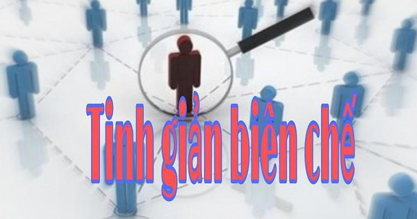 Quy định mới về tinh giản biên chế