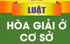 Thông qua Báo cáo tiếp thu, giải trình dự thảo Luật Hòa giải ở cơ sở (sửa đổi)