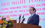 Thủ tướng: Có chính sách ưu tiên, nguồn lực ưu tiên, tín dụng ưu tiên với vùng đồng bào dân tộc thiểu số và miền núi